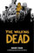 The Walking Dead, Book 4