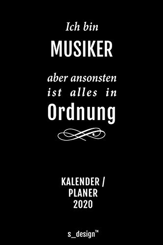 Kalender 2020 für Musiker: Wochenplaner / Tagebuch / Journal für das ganze Jahr: Platz für Notizen, Planung / Planungen / Planer, Erinnerungen und Sprüche