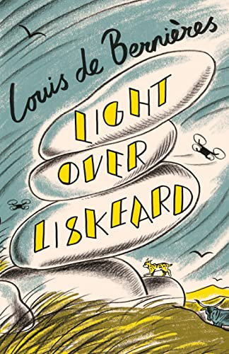 Light Over Liskeard: From the Sunday Times bestselling author of Captain Corelli’s Mandolin