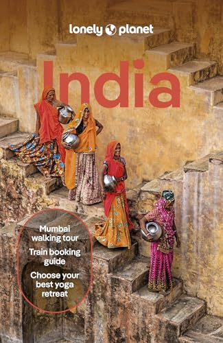 Lonely Planet India: Plan the Trip of a Lifetime | Detailed Itineraries & Maps | Insider Tips | Covers Delhi, Goa, Kerala, Rajasthan, Agra, Mumbai and more (Lonely Planet Travel Guide)