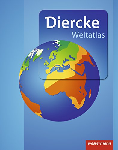 Diercke Weltatlas - Ausgabe 2015: Aktuelle Ausgabe
