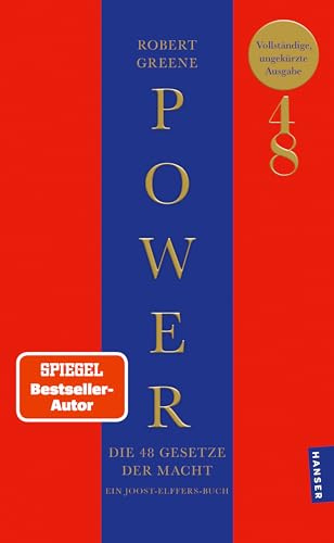 Power: Die 48 Gesetze der Macht. Vollständige, ungekürzte Ausgabe Der Mega-Bestseller als vollständige, ungekürzte Ausgabe im Taschenbuch