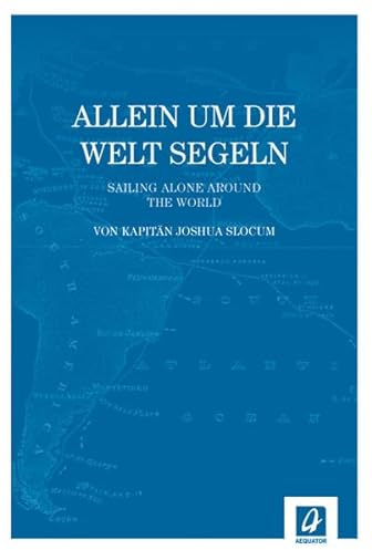 Allein um die Welt segeln