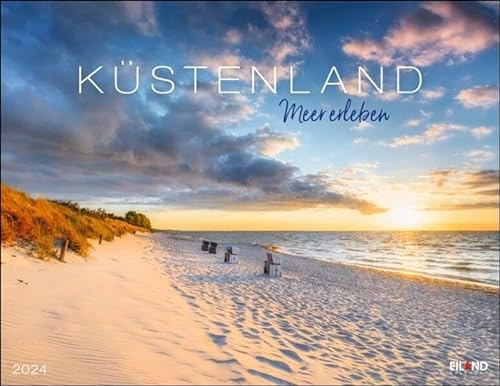 Küstenland Kalender 2024. Großer Foto-Wandkalender. Landschaften-Kalender 2024 mit atemberaubenden Fotos der Ostsee- und Nordseeküste. 44 x 34 cm Querformat.: Meer erleben