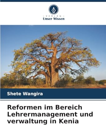 Reformen im Bereich Lehrermanagement und verwaltung in Kenia: DE