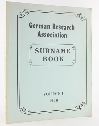 German Research Association Surname Book Vol 1