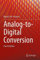 Analog-to-Digital Conversion