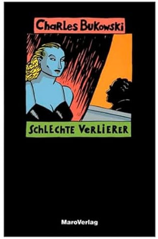 Schlechte Verlierer: Short Stories