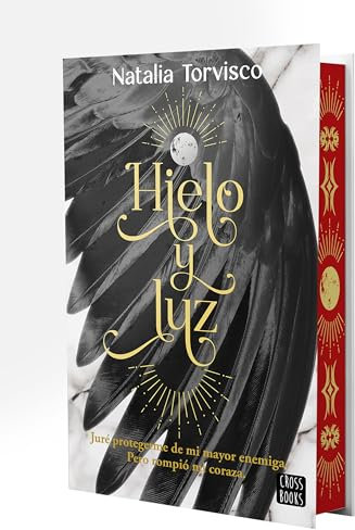 Hielo y luz: Edición con cantos tintados: 2 (Ficción)