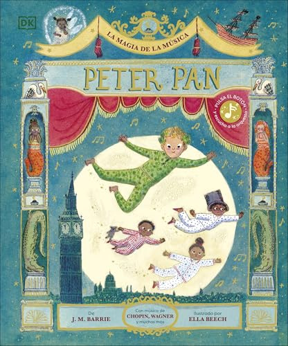 La magia de la música: Peter Pan (Libros con música)