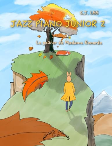 Jazz Piano Junior: Le goûter de Madame Renarde