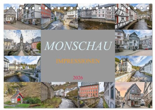 Monschau Impressionen (Tischkalender 2026 DIN A5 quer), CALVENDO Monatskalender: Entdecke die malerische Schönheit von Monschau - wo Geschichte auf ... jeden Besucher verzaubert! (CALVENDO Orte)