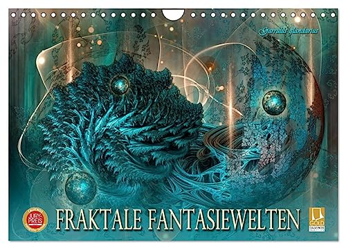 Fraktale Fantasiewelten (Wandkalender 2026 DIN A4 quer), CALVENDO Monatskalender: Zauberhafte Universen von überirdischer Schönheit (CALVENDO Kunst)