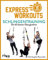 Express-Workouts – Schlingentraining: Die 60 besten Übungsreihen. Maximal 15 Minuten
