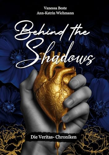 Behind the Shadows: Die Veritas-Chroniken