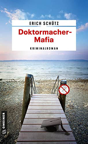 Doktormacher-Mafia: Kriminalroman (Journalist Leon Dold)