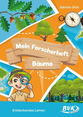 Mein Forscherheft - Bäume: Entdeckendes Lernen (Forscherhefte)