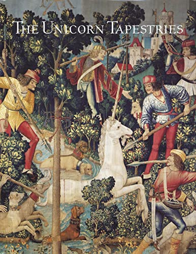 The Unicorn Tapestries in The Metropolitan Museum of Art (Metropolitan Museum of Art Publications)
