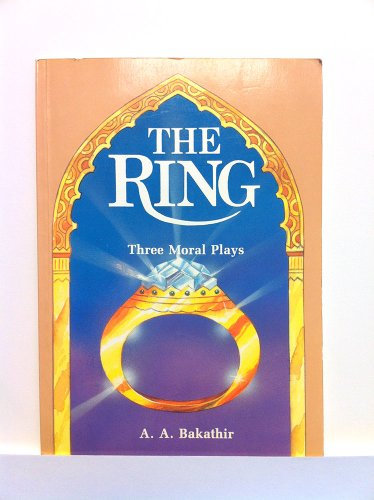 The Ring, The: Three Moral Plays