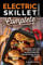 Electric Skillet Cookbook Complete: Big Mouth Watering Recipes for your Best Rated BPA Free Nonstick Energy Saving Cookware