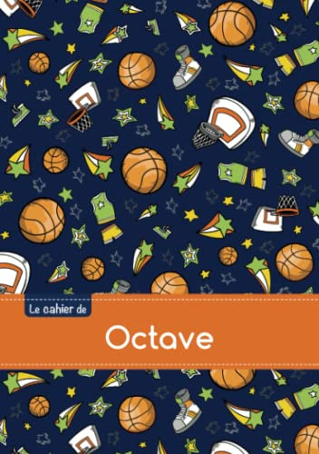 CAHIER OCTAVE SEYES,96P,A5 BASKETBALL