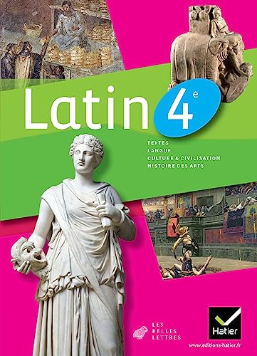 Latin 4e éd. 2011 - Manuel de l'élève