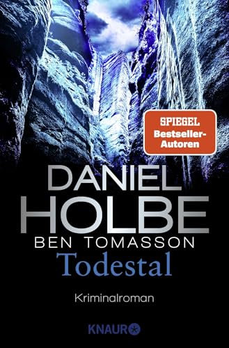 Todestal: Kriminalroman | SPIEGEL Bestseller-Autoren Ι »Raffinierte, hochspannende Krimireihe.« StadtRadio Göttingen (Ein Sabine-Kaufmann-Krimi, Band 10)