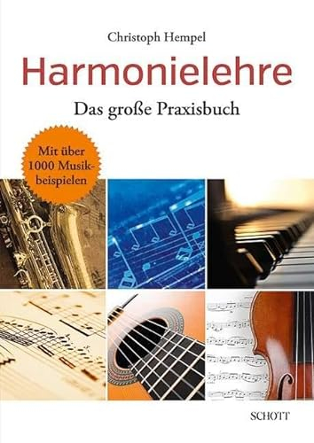 Harmonielehre: Das große Praxisbuch