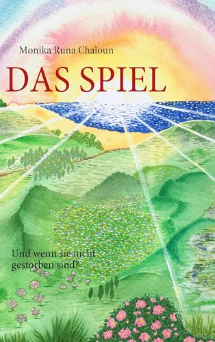 DAS SPIEL: Und wenn sie nicht gestorben sind?
