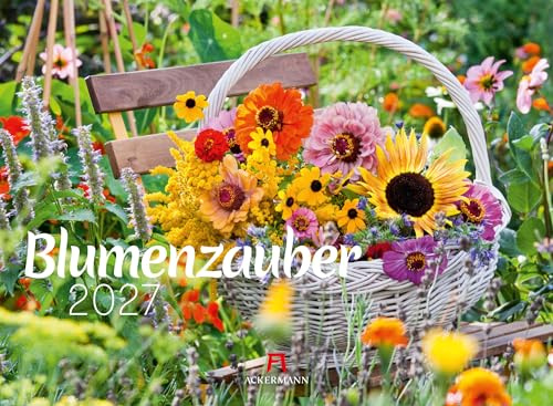 Blumenzauber Kalender 2027 | Farbenfroher Blumen-Kalender im Querformat (45x33 cm) | Für Florist:innen und Garten-Fans