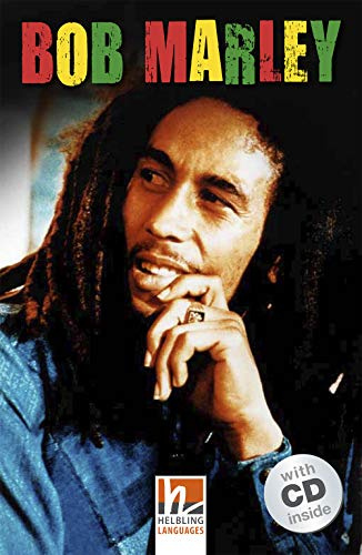 Helbling Readers People, Level 4 / Bob Marley: Helbling Readers People / Level 4 (A2/B1)