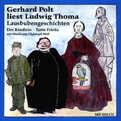 Lausbubengeschichten,1 Audio-CD: Der Kindlein; Tante Frieda