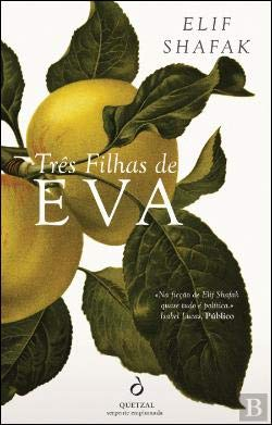 Três Filhas de Eva (Portuguese Edition) [Paperback] Elif Shafak