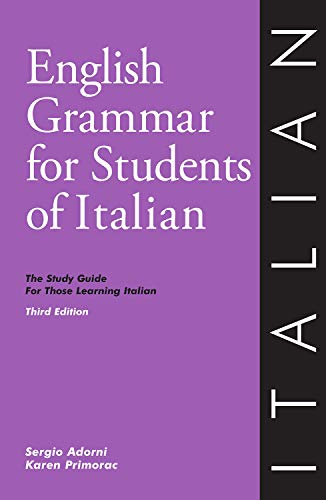 English Grammar for Students of Italian: The Study Guide for those learning Italian