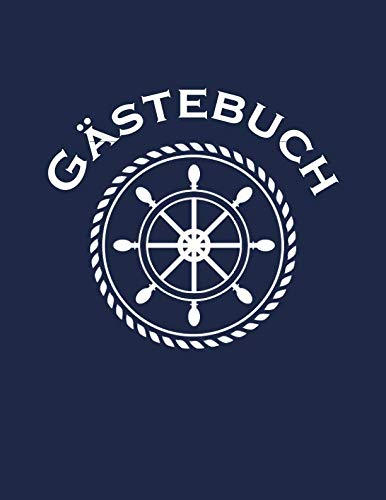 Gästebuch: 150 Seiten, Liniert, Soft cover, A4 + (21.59 x 27.94 cm)