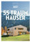 55 Traumhäuser: Best of HÄUSER-Award