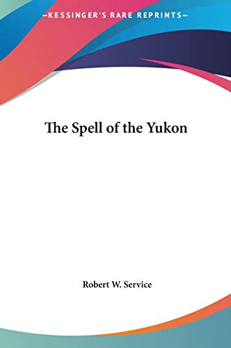 The Spell of the Yukon