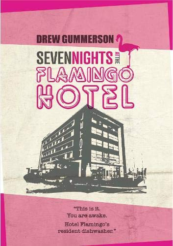 Seven Nights at the Flamingo Hotel