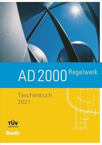 AD 2000-Regelwerk: Taschenbuch - Ausgabe 2021 (Beuth Praxis)