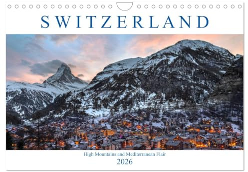Switzerland (Wall Calendar 2026 DIN A4 Landscape), CALVENDO 12 Month Wall Calendar: From High Mountains to Mediterranean Flair (CALVENDO Places)