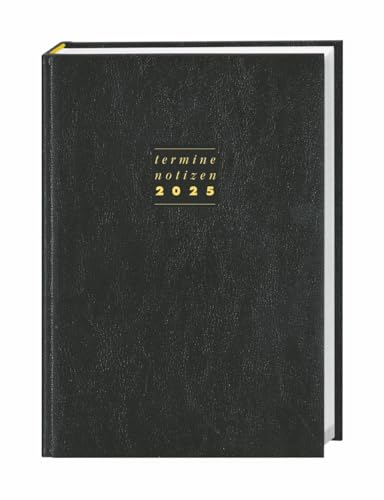 Terminer A6, Leder schwarz 2025: Schwarzer Terminkalender mit hochwertigem Kunstledereinband. Wochenplaner mit Zitaten und Lesebändchen. ... Planen von Terminen. (Kalenderbücher Heye)