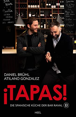 ¡Tapas!: Die spanische Küche der Bar Raval