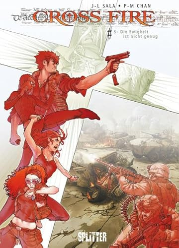 Cross Fire: Band 5. Die Ewigkeit ist nicht genug