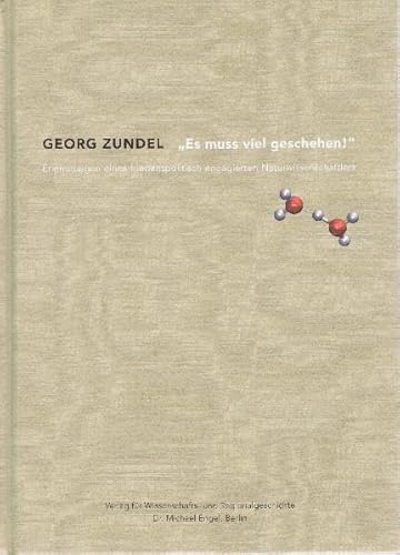 Es muss viel geschehen! Erinnerungen eines friedenspolitisch engagierten Naturwissenschaftlers