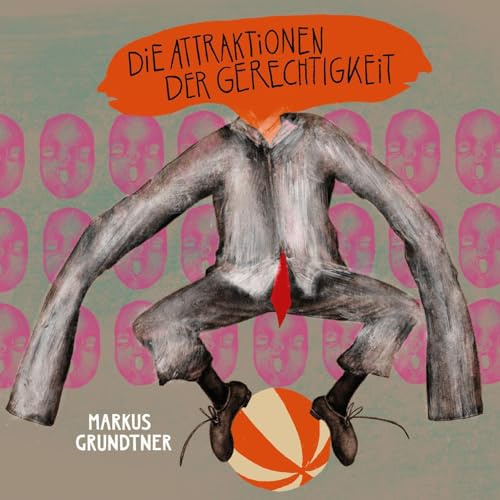 Die Attraktionen der Gerechtigkeit