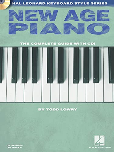 Hal Leonard Keyboard Style Series: New Age Piano: Noten, CD für Klavier, Keyboard: Hl Keyboard Style Series