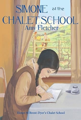 Girls Gone By Publishers Simone at the Chalet School.