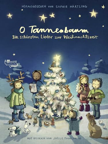 O Tannenbaum: Die schönsten Lieder zur Weihnachtszeit