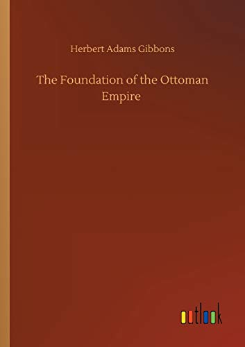 The Foundation of the Ottoman Empire