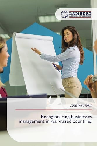 Reengineering businesses management in war-razed countries: DE